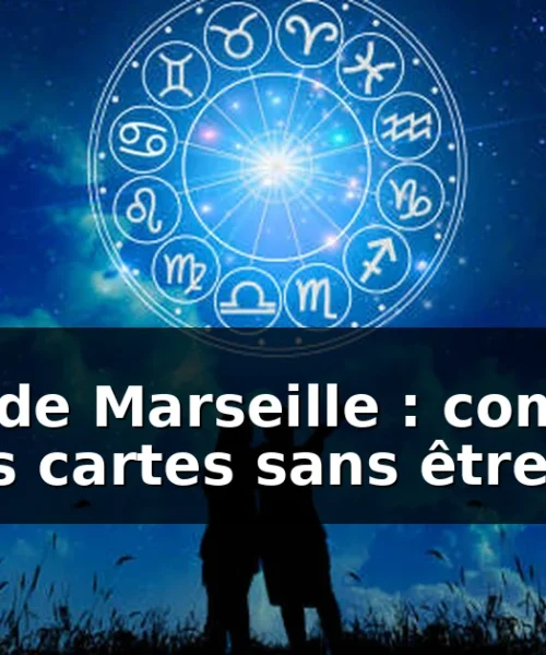 Tarot de Marseille : lecture des cartes sans être devin
